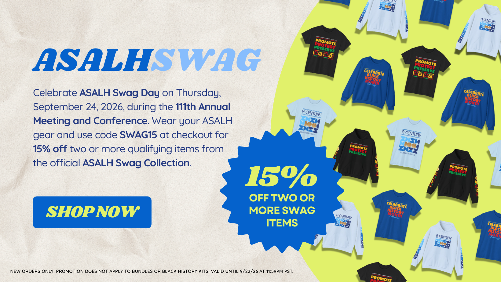 ASALH SWAG - 15% off two or more swag items - SHOP NOW