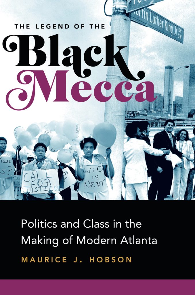 The Legend Of The Black Mecca: Politics And Class In The Making Of ...