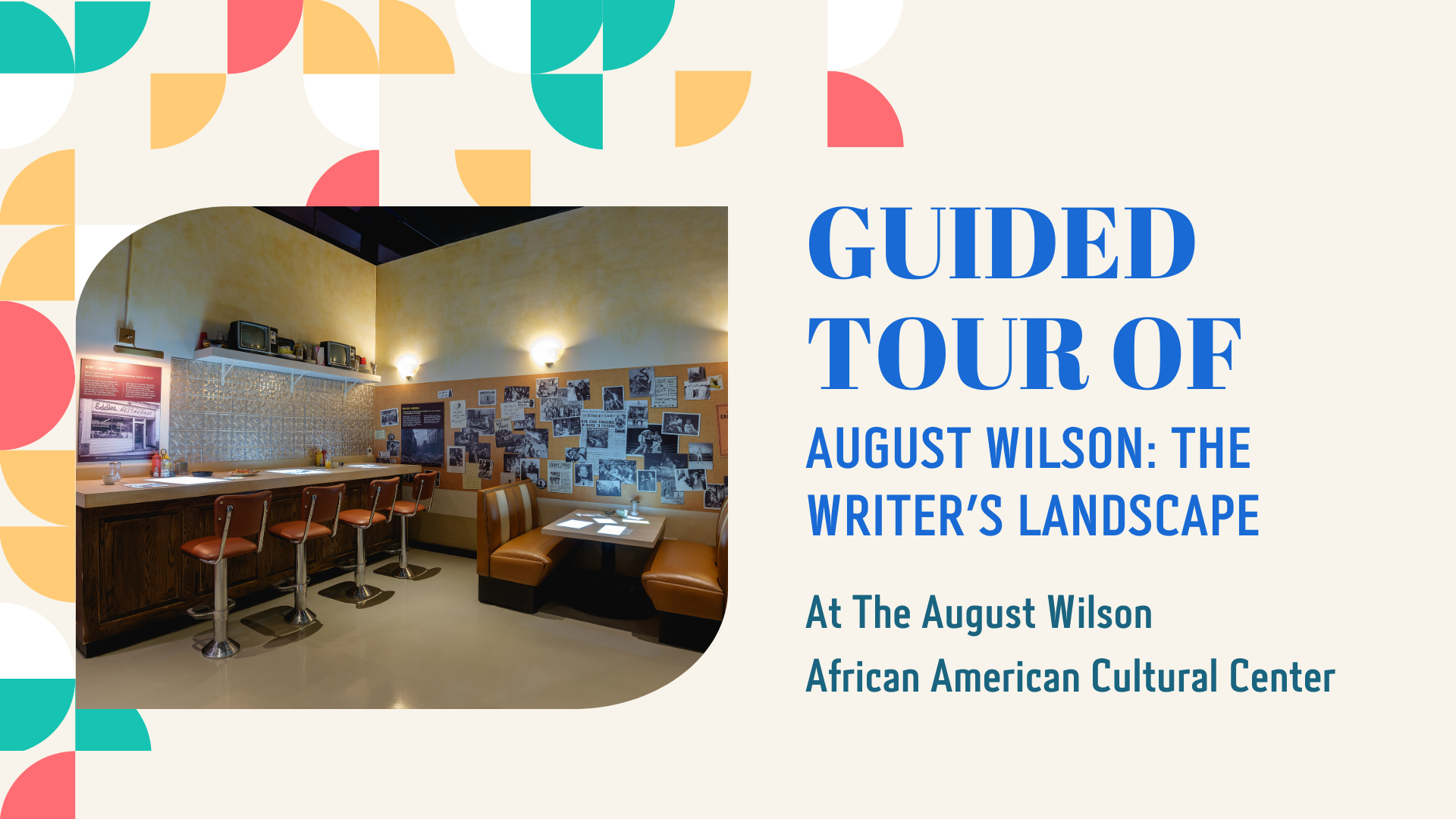 Guided Tour of August Wilson The Writer's Landscape