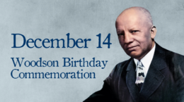 Woodson Birthday Commemoration