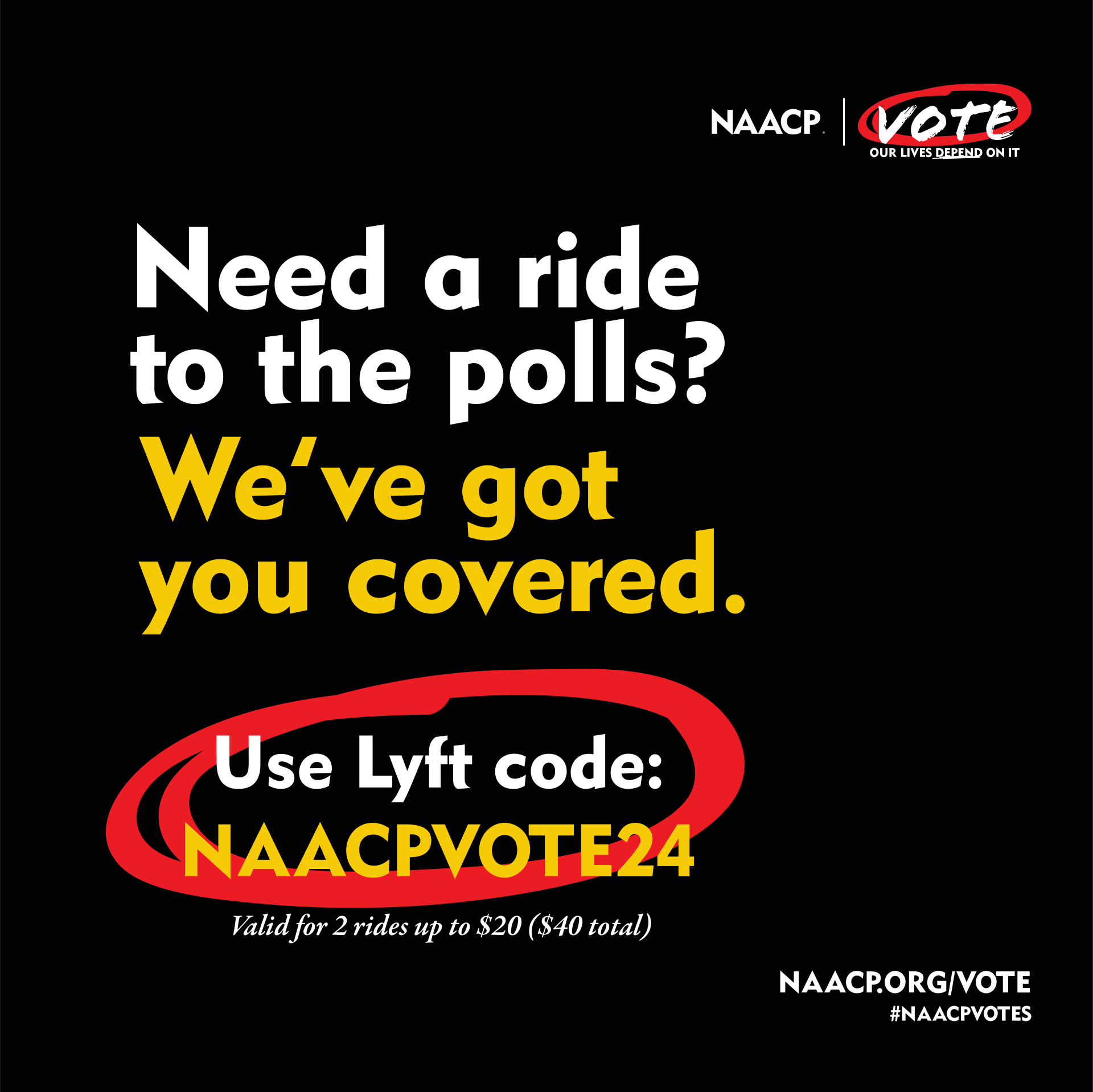 Need a ride to the polls? We've got you covered. Use Lyft code: NAACPVOTE24 *Valid for 2 rides up to $20 ($40 total)