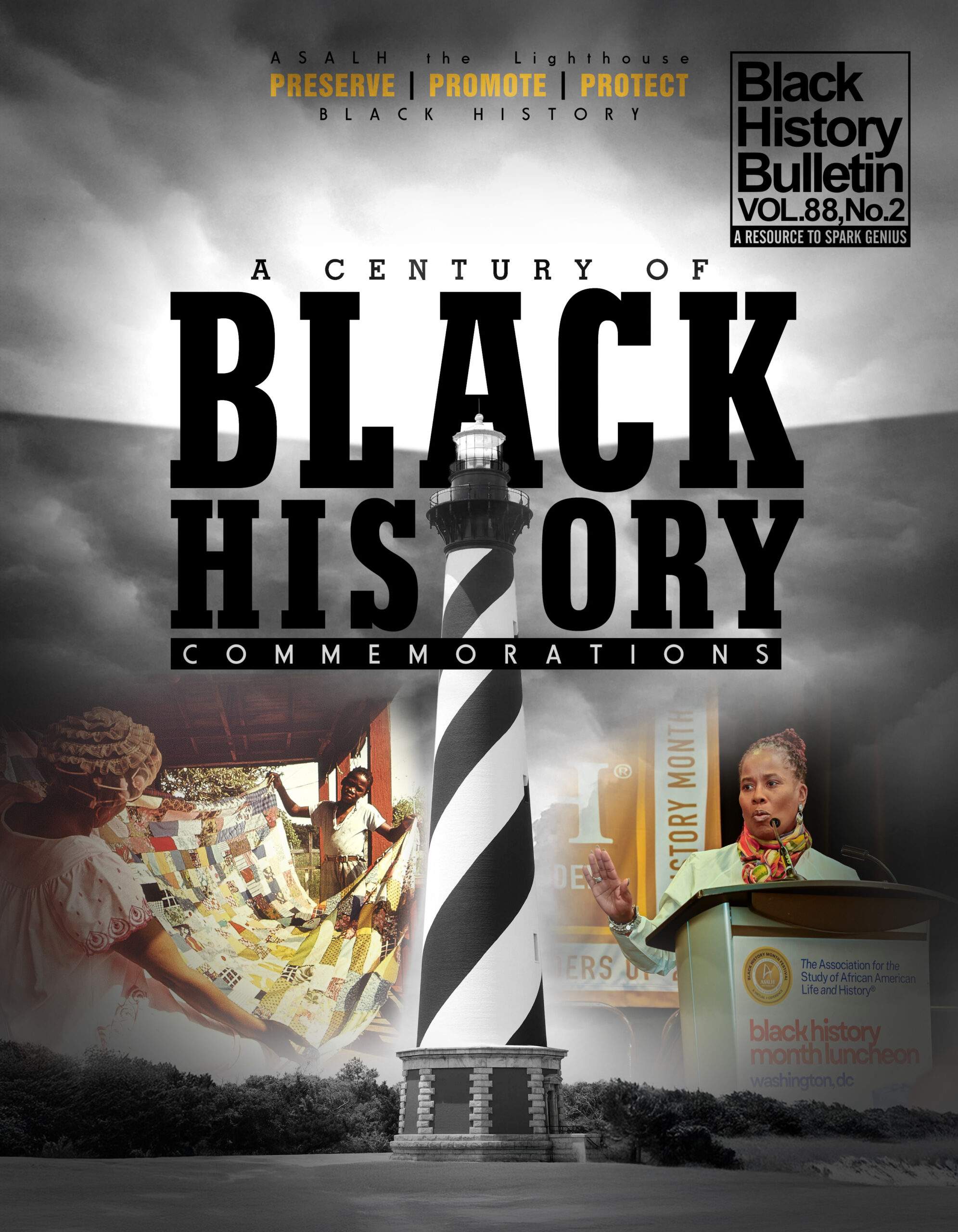Black History Bulletin Vol. 88 No. 2 Black History Bulletin Vol. 88 No. 2