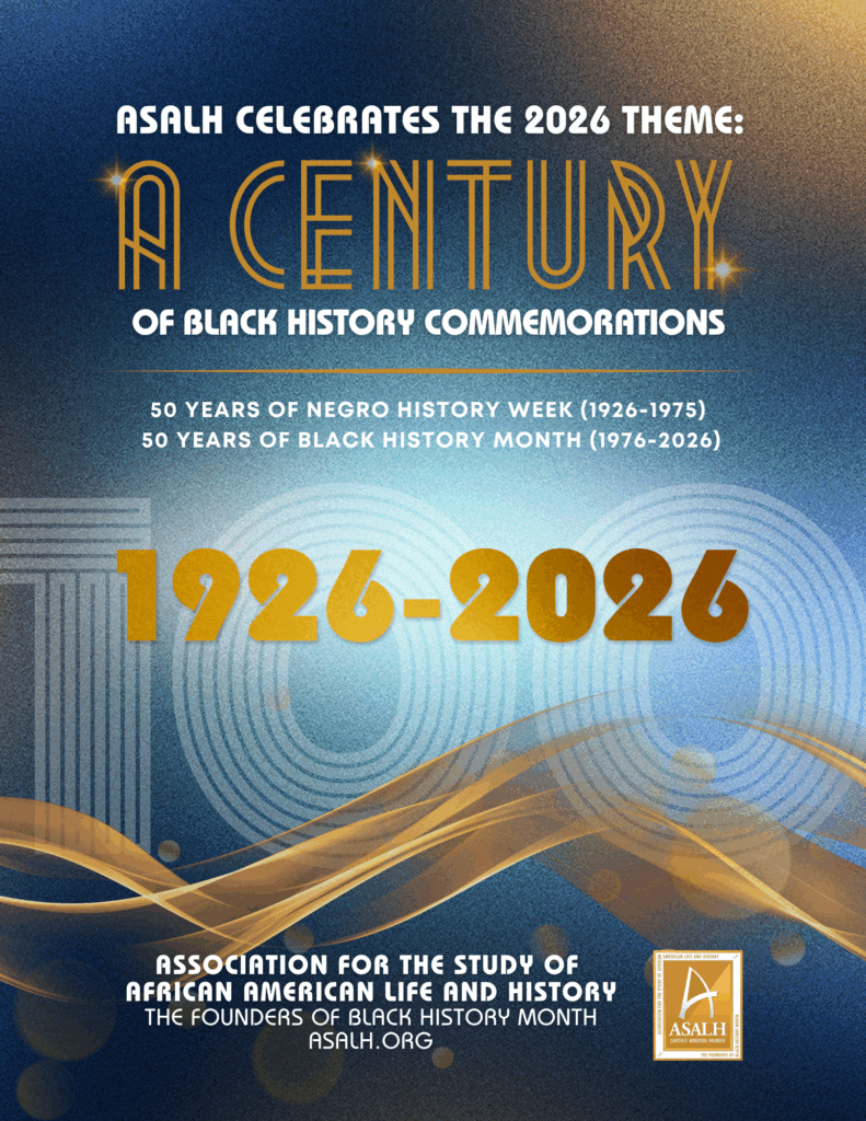 2026 — A Century of Black History Commemorations