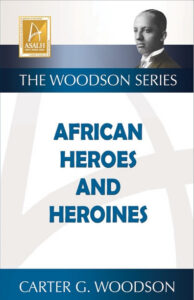 African Heroes and Heroines